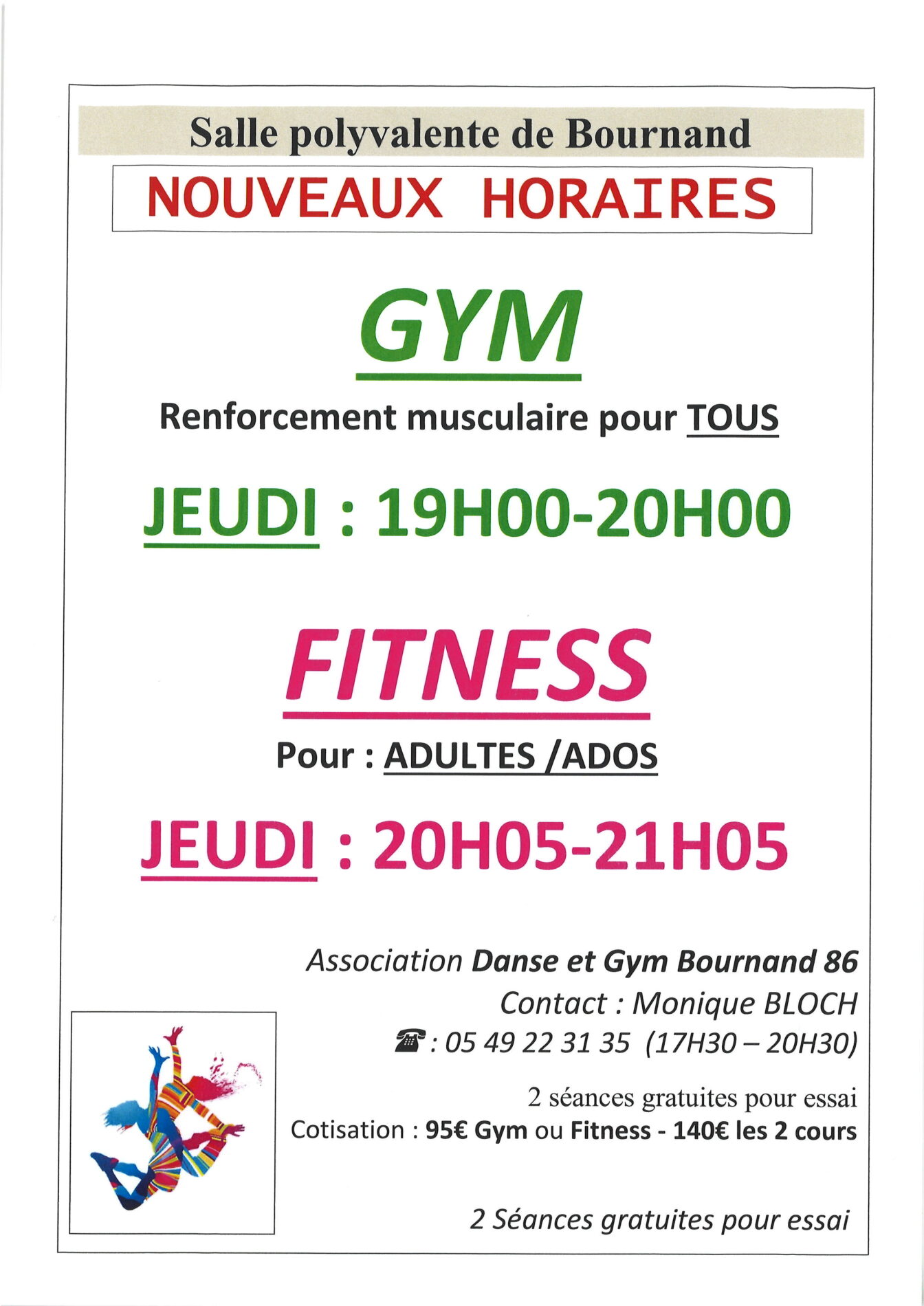 Lire la suite à propos de l’article Nouveaux horaires pour la Gym et le Fitness